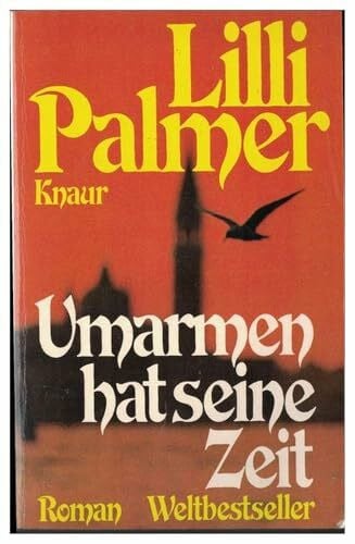Palmer, Lilli Umarmen hat seine Zeit
