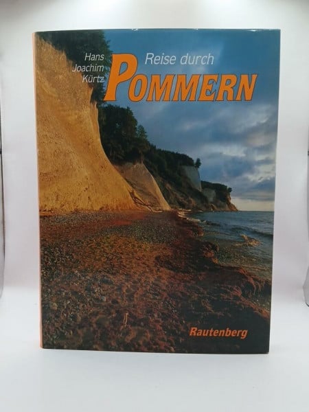Kürtz, Hans Joachim. Reise durch Pommern