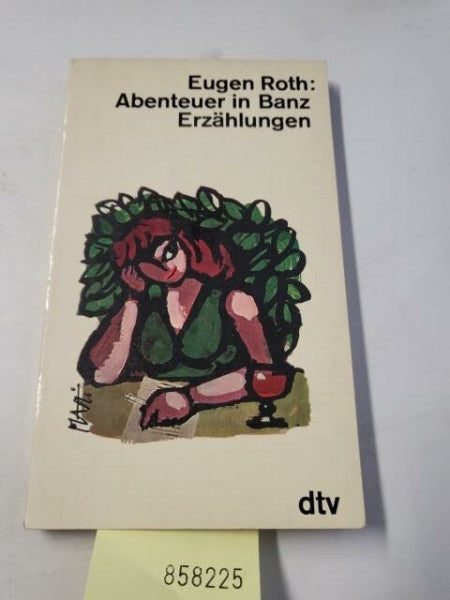 Roth, Eugen Abenteuer in Banz: Erzählungen (dtv Literatur)