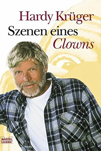 Krüger, Hardy Szenen eines Clowns