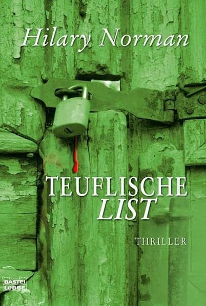 Rainer Schumacher Teuflische List (Allgemeine Reihe. Bastei Lübbe Taschenbücher)