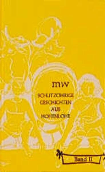 Maria Reiner-Richter Schlitzöhrige Geschichten aus Hohenlohe - Band 2