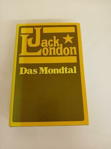 London, Jack Das Mondtal (Teil 1 bis 3)
