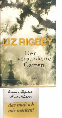 Rigbey, Liz Der versunkene Garten. Roman
