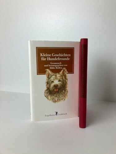 Hollen, Hilde Kleine Geschichten für Hundefreunde. Großdruck