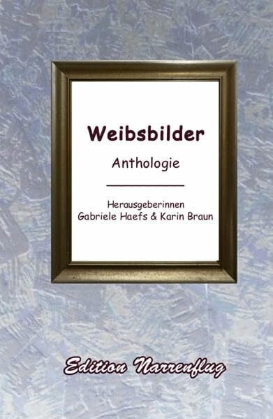 Haefs, Gabriele Weibsbilder