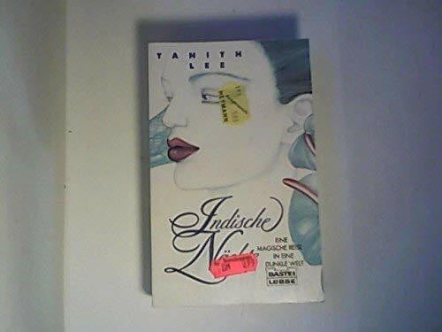 Lee, Tanith Indische Nächte (Allgemeine Reihe. Bastei Lübbe Taschenbücher)