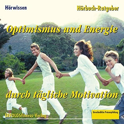 Ückermann, Dieter Das Power-Programm zur täglichen Motivation