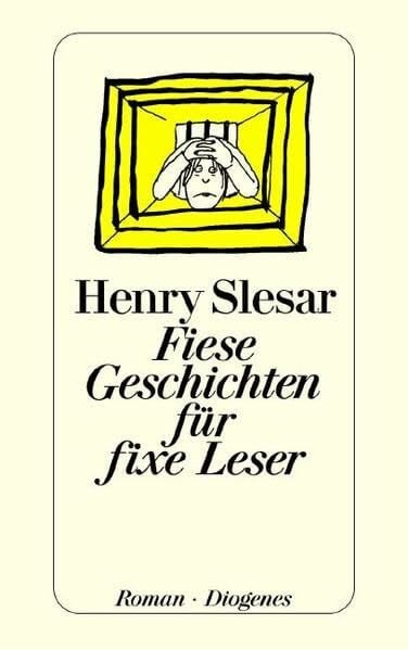 Schlück, Thomas Fiese Geschichten für fixe Leser (detebe)