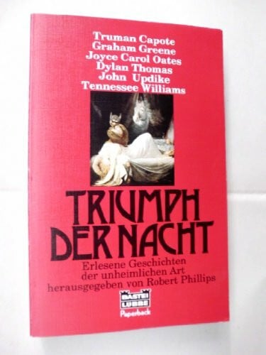 Phillips, Robert Triumph der Nacht (Paperbacks. Bastei Lübbe Taschenbücher)