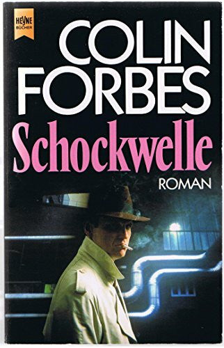 Forbes, Colin Schockwelle: Roman