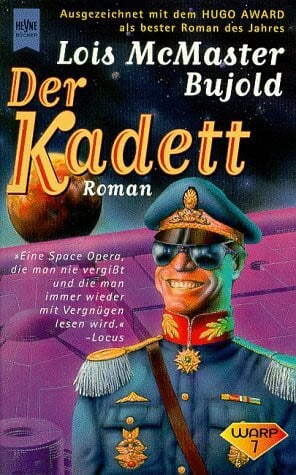 McMaster, Bujold L. Der Kadett