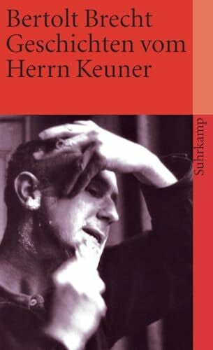 Brecht, Bertolt Geschichten vom Herrn Keuner
