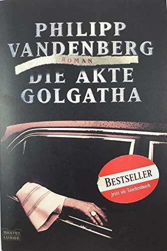 Vandenberg, Philipp Die Akte Golgatha
