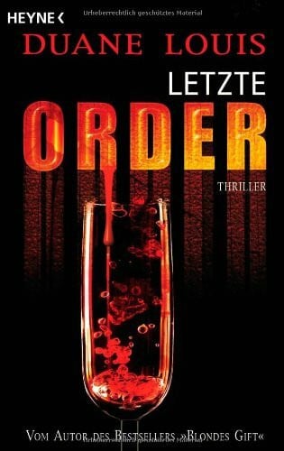Frank Dabrock Letzte Order: Roman: Thriller. Deutsche Erstausgabe