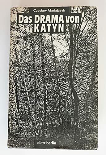 MADAJCZYK, Czeslaw. Das Drama von Katyn