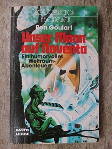 Goulart, Ron, Unser Mann auf Noventa. ( Science Fiction Abenteuer)