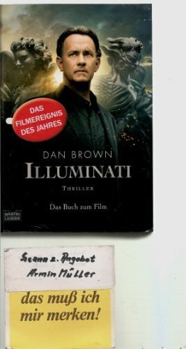 Brown, Dan Illuminati (Filmbuchausgabe): Eine Geheimgesellschaft und ihr nächstes Opfer: der Papst (Robert Langdon, Band 1)