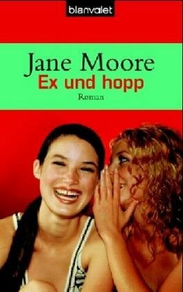 Moore, Jane Ex und hopp