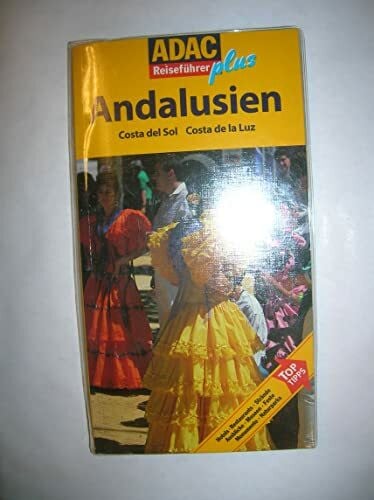 Marion Golder ADAC Reiseführer plus Andalusien: Mit extra Karte zum Herausnehmen