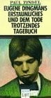 Zindel, Paul Eugene Dingmans erstaunliches und dem Tode trotzendes Tagebuch