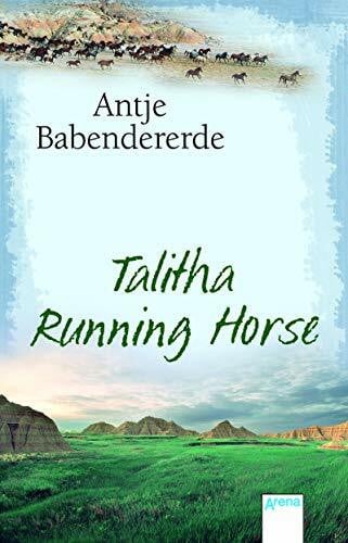 Antje Babendererde Talitha Running Horse