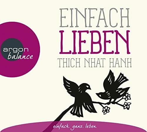 Schäfer, Herbert Einfach lieben: . (Basics der Achtsamkeit)