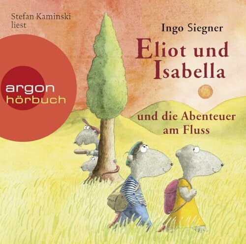 Kaminski, Stefan Eliot und Isabella und die Abenteuer am Fluss: Roman für Kinder