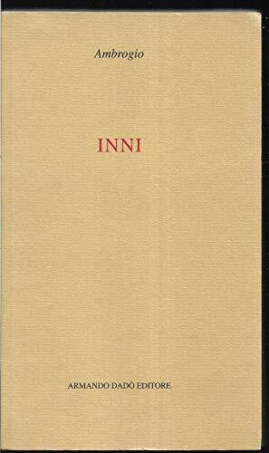 Canali, L. Inni (I classici)