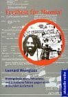 Weinglass, Leonard Freiheit für Mumia!: Hintergründe eines Fehlurteils und juristische Fakten gegen einen drohenden Justizmord: Hintergründe eines Fehlurteils und ... v. Volker Ratzmann. Vorw. v. E. L. Doctorow