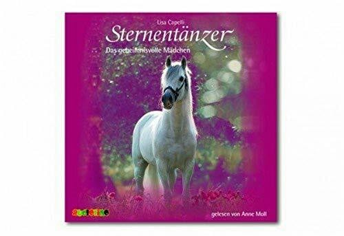 Lisa Capelli Sternentänzer. Das geheimnisvolle Mädchen