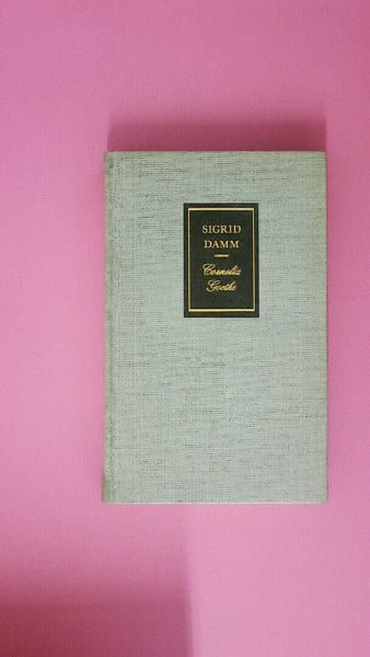 Damm, Sigrid Cornelia Goethe
