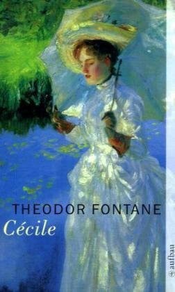 Fontane, Theodor Cécile: Roman