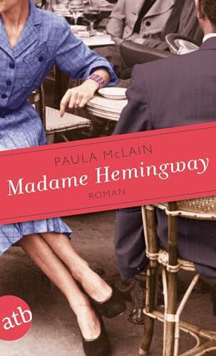 Dinçer, Yasemin Madame Hemingway: Roman