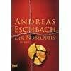 Eschbach, Andreas Der Nobelpreis : Roman.