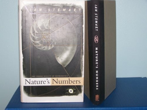 Stewart, Ian Nature's numbers. The unreal reality of mathematical imagination
