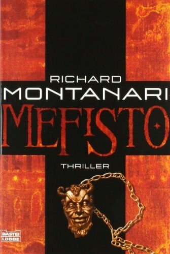 Karin Meddekis Mefisto: Thriller. Deutsche Erstveröffentlichung (Allgemeine Reihe. Bastei Lübbe Taschenbücher)