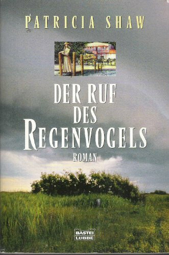 Karl-Heinz Ebnet Der Ruf des Regenvogels