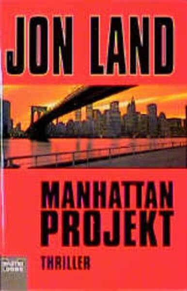 Jon Land Manhattan Projekt