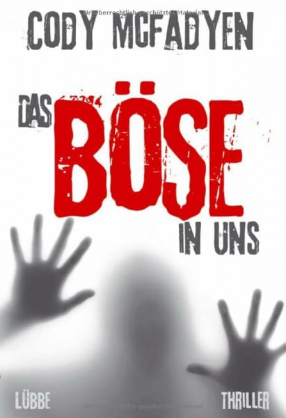 Merz, Axel Das Böse in uns: Thriller. Smoky Barrett, Bd. 3 (Lübbe Belletristik)