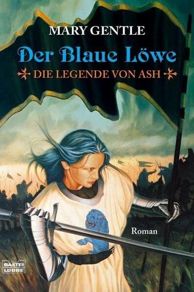 Gentle, Mary Der blaue Löwe: Die Legende von Ash: