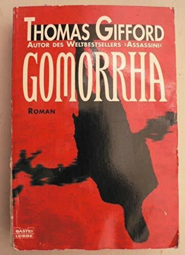 Gifford, Thomas Gomorrha: Roman. Aus d. Amerikan. v. Edda Petri. (Allgemeine Reihe. Bastei Lübbe Taschenbücher)