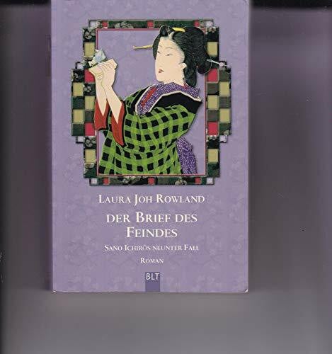Wolfgang Neuhaus Der Brief des Feindes: Sano Ichiros neunter Fall. Roman (BLT. Bastei Lübbe Taschenbücher)