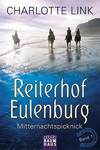 Link, Charlotte Reiterhof Eulenburg - Mitternachtspicknick: Band 1