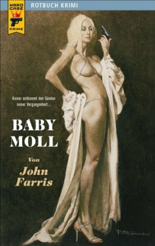Farris, John Baby Moll (Hard Case Crime)
