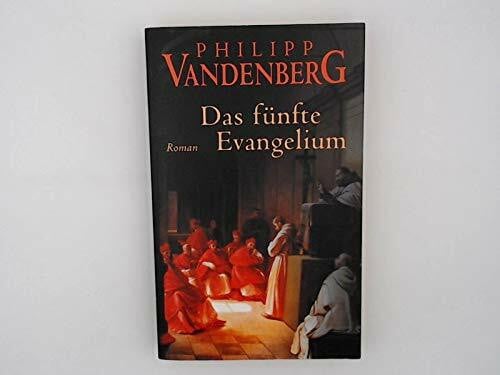 Philipp Vandenberg Das fünfte Evangelium
