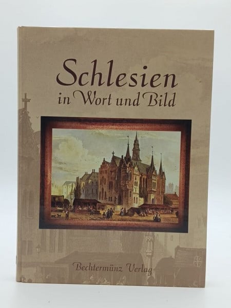 Malkowsky, Georg Schlesien in Wort und Bild.
