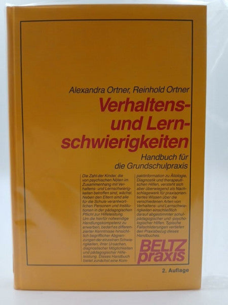 Ortner, Reinhold Verhaltens- und Lernschwierigkeiten: Handbuch für die Grundschulpraxis (Beltz Praxis)