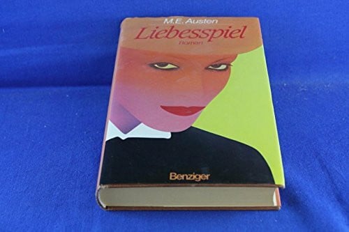 Austen, M. E. Liebesspiel