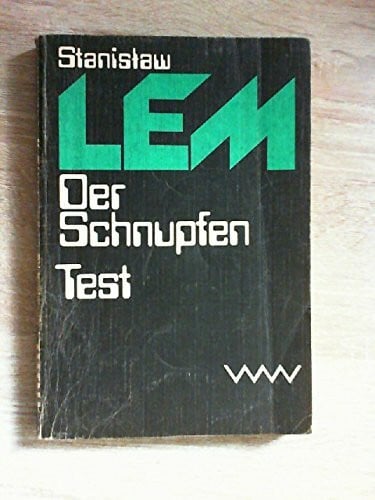 Lem, Stanislaw Der Schnupfen Test